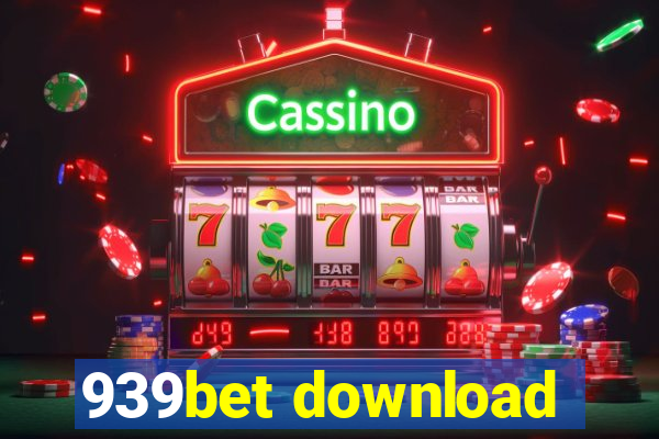 939bet download